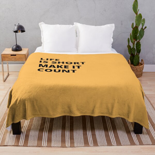 Item preview, Life is Short Make It Count designed and sold by soul-T.