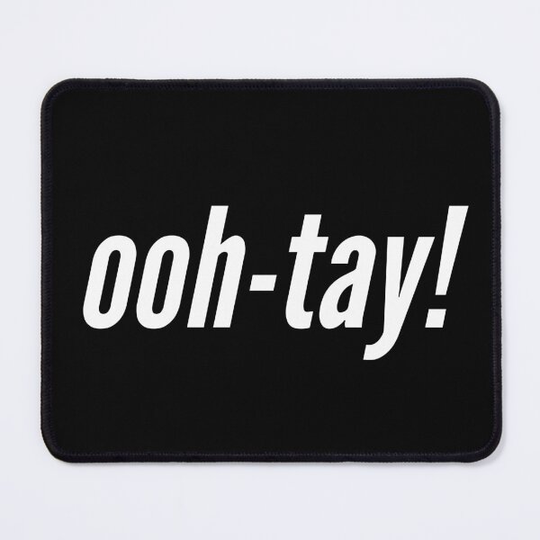 Item preview, ooohtay! designed and sold by KohMooy.