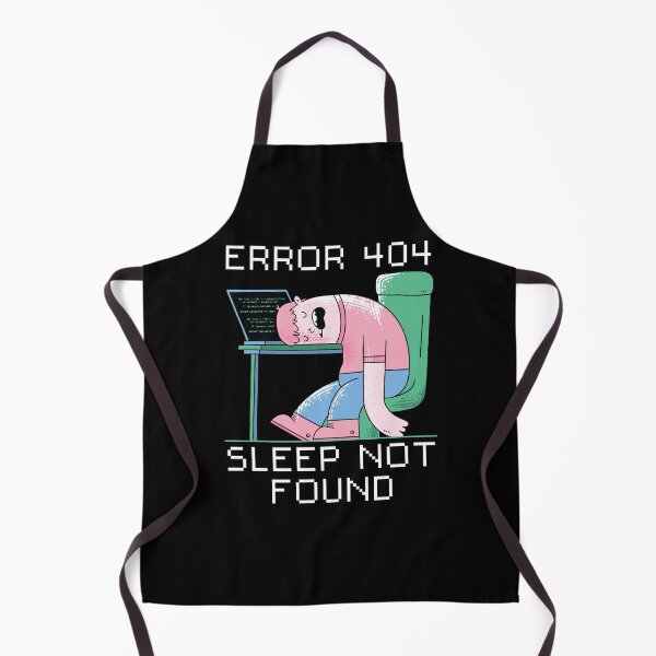Item preview, Funny Error 404 Sleep Not Found Cartoon designed and sold by MrEddie10.