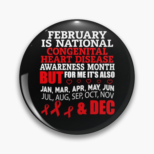 Item preview, February Is National CHD Awareness Month designed and sold by Adolfo114.