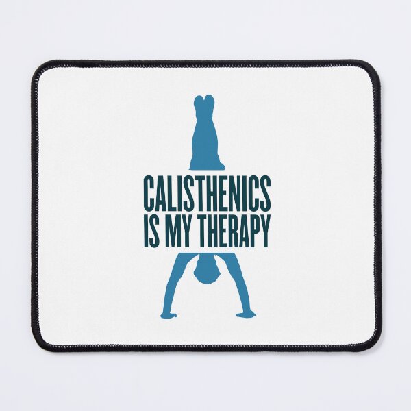 Item preview, Calisthenics is my therapy designed and sold by hybridsthenos.
