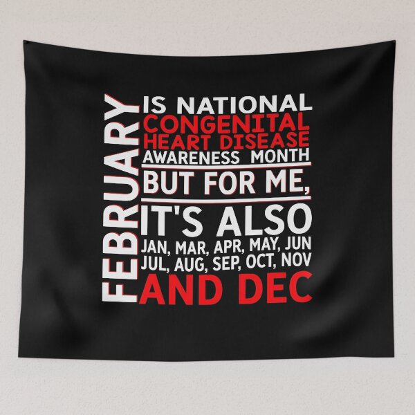 Item preview, February Is National CHD Awareness Month designed and sold by Adolfo114.