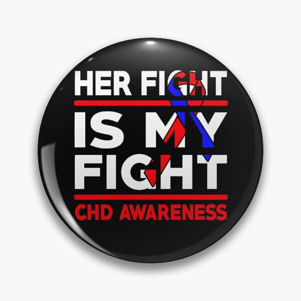 Item preview, Her Fight Is My Fight CHD Awareness designed and sold by Adolfo114.