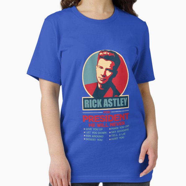 Vista previa del artículo con la obra «Rick Astley para presidente», diseñado y vendido por Zloetrle.