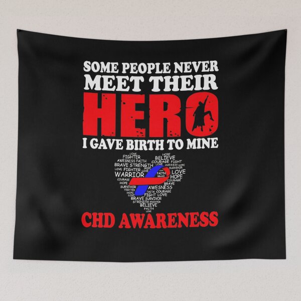 Item preview, Hero I Gave Birth To Mine CHD Awareness designed and sold by Adolfo114.