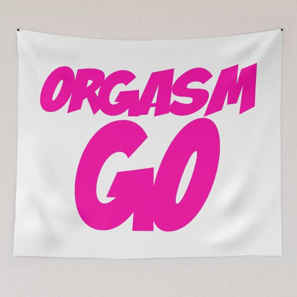Item preview, Orgasm Go! designed and sold by sexy-pleasure.