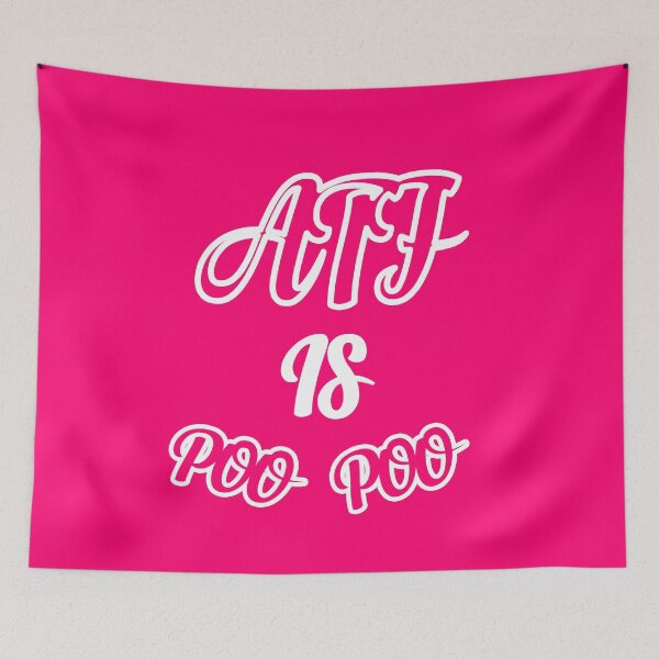 Item preview, ATF IS POO POO designed and sold by Art-RAY.
