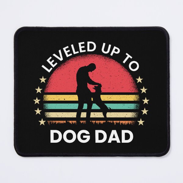 Item preview, Leveled up to Dog Dad designed and sold by Pixelish.