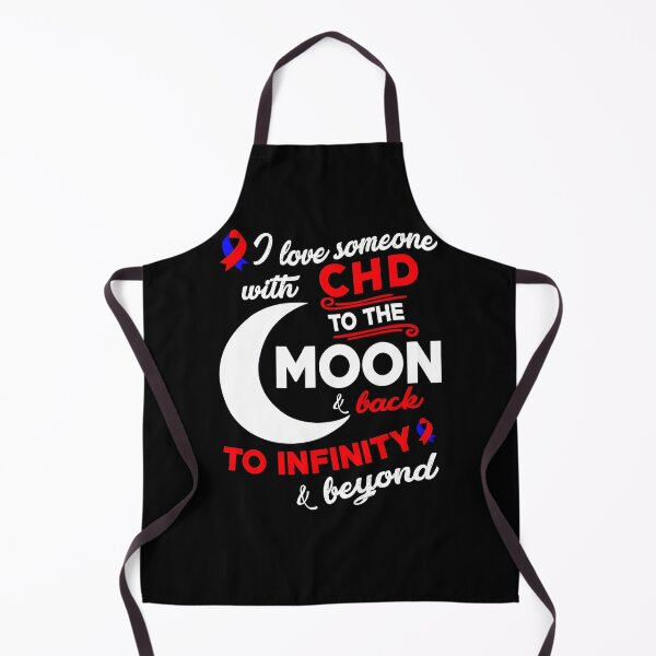 Item preview, I Love Someone With CHD To The Moon - Congenital Heart Defect designed and sold by Adolfo114.