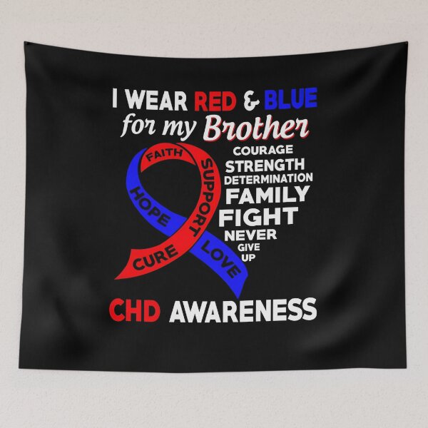 Item preview, I Wear Red and Blue for My Brother CHD Awareness designed and sold by Adolfo114.