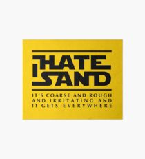 For sand haters (black) Art Board
