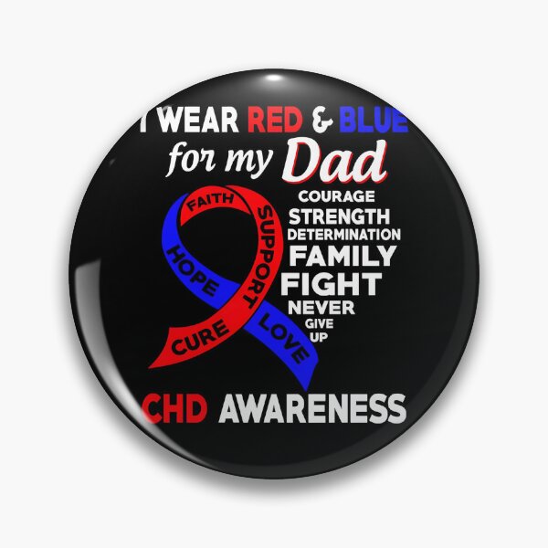 Item preview, I Wear Red and Blue for My Dad CHD Awareness designed and sold by Adolfo114.