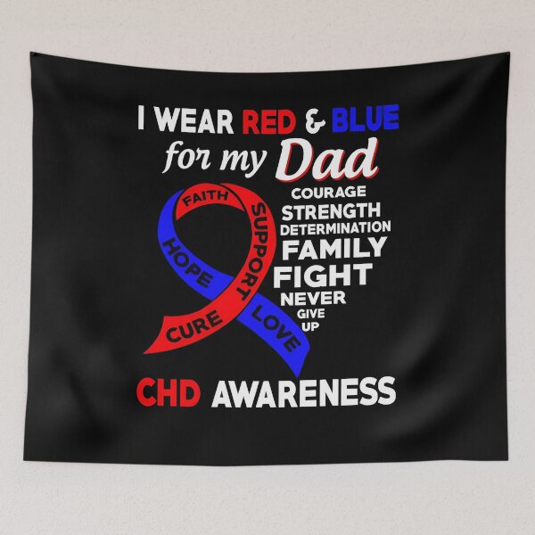Item preview, I Wear Red and Blue for My Dad CHD Awareness designed and sold by Adolfo114.