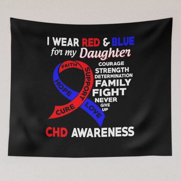 Item preview, I Wear Red and Blue for My Daughter CHD Awareness designed and sold by Adolfo114.