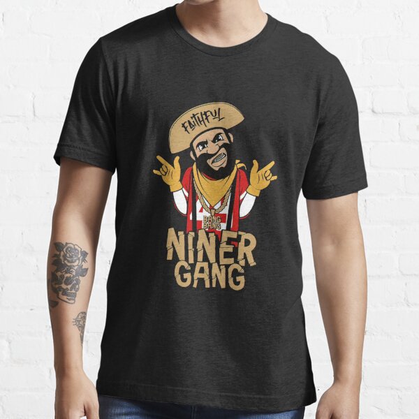 Faithful Niner Gang Tee Shirt Bang Bang Niner Gang San 