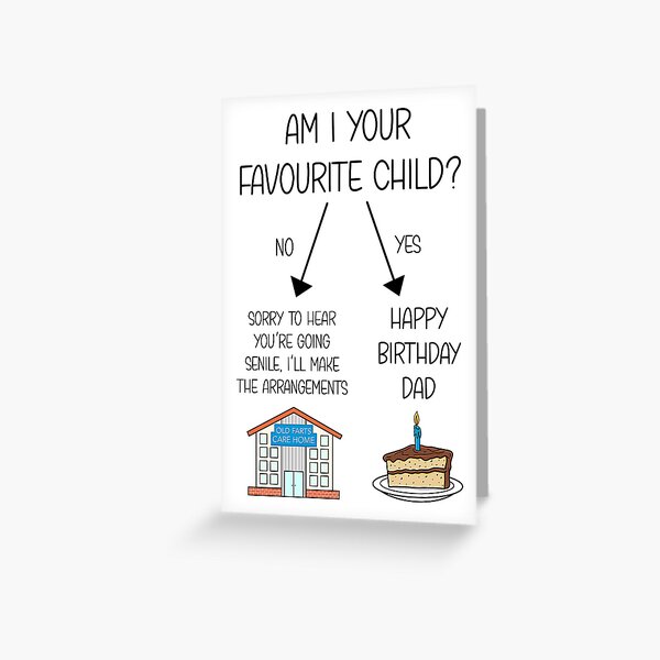 Item preview, Funny Birthday Card for Dad - Care Home Birthday Card - Favourite Child Birthday Card designed and sold by themerrygiraffe.