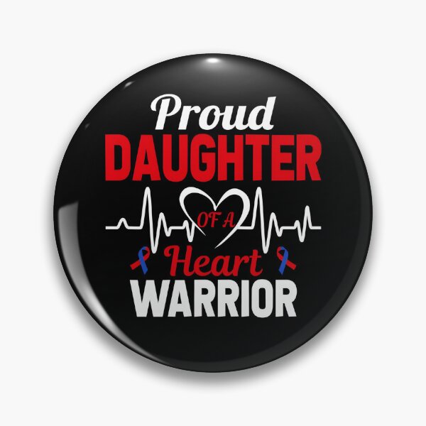 Item preview, Proud Daughter of a Heart Warrior CHD Awareness designed and sold by Adolfo114.