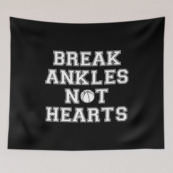 Item preview, Break Ankles Not Hearts  designed and sold by Pixelish.