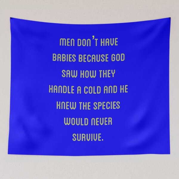 Item preview, Why men don’t have babies.  designed and sold by Kidzx6.