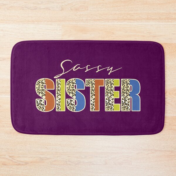 Item preview, Sassy Sister Leopard Print Text Retro Family Quote designed and sold by CRHPOD20.