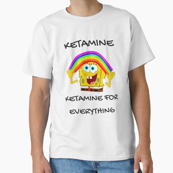 Item preview, Ketamine, Ketamine for everything! designed and sold by One Bright  Spark.