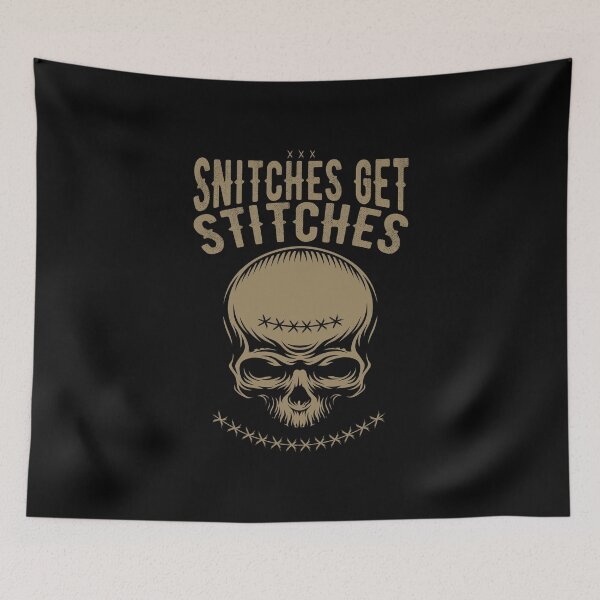 Item preview, Snitches get Stitches designed and sold by GangBangGang.
