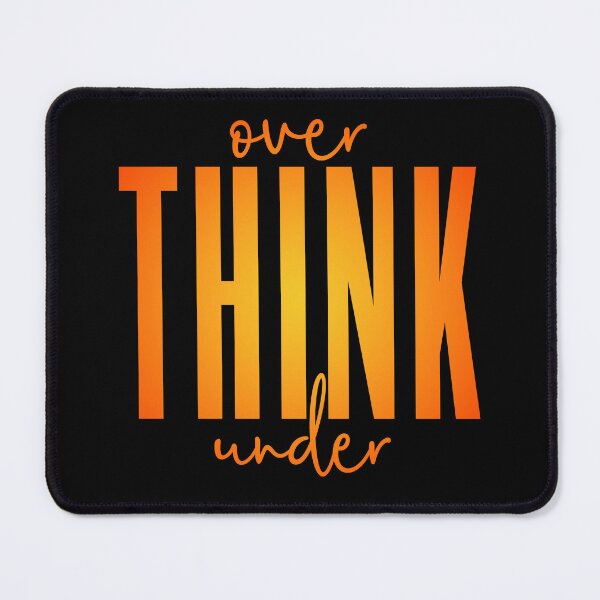 Item preview, Overthink, underthink. v.5 designed and sold by x1brett.