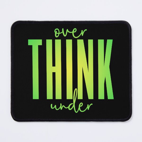 Item preview, Overthink, underthink. v.7 designed and sold by x1brett.