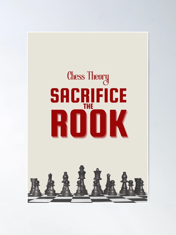 Sacrifice the Rook (Strategic Considerations in Chess) - PPQTY