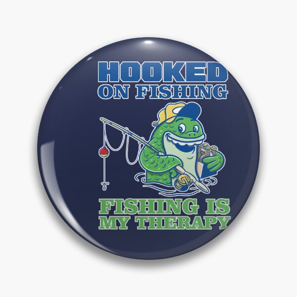 Item preview, Hooked on fishing : fishing is my threaphy designed and sold by ImaginarStore.