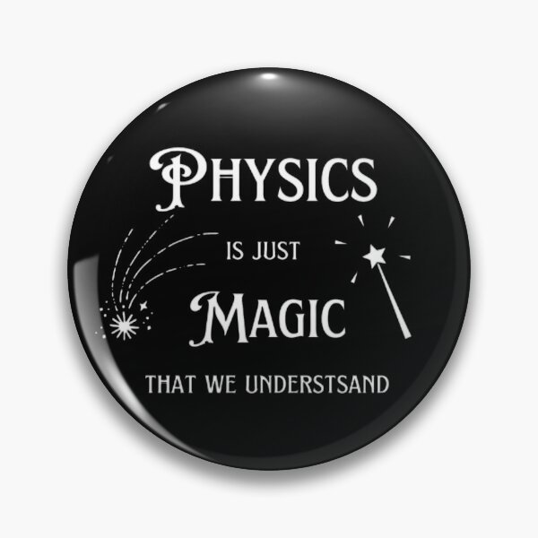 Item preview, Physics is just Magic that we Understand designed and sold by Annaladdmac.