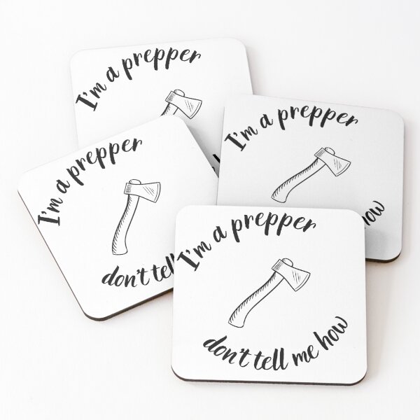 Item preview, I'm a prepper,don't tell me how designed and sold by BigBasement.