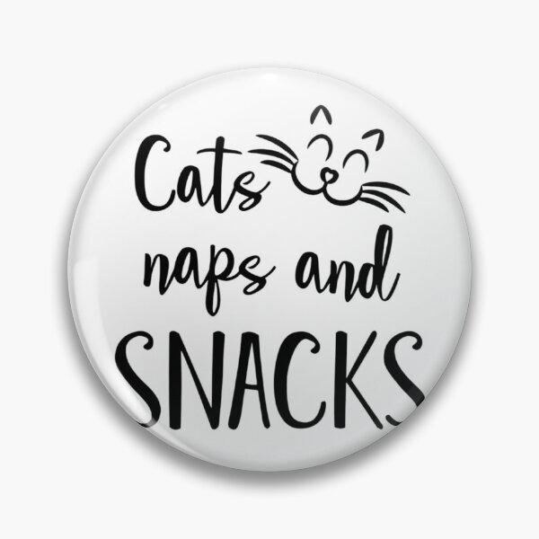 Item preview, Cats Naps And Snacks Cat Owner Kitten Pet Lover designed and sold by FirnandArt.