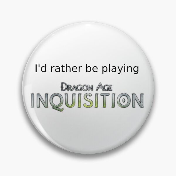 Item preview, I'd rather be playing Dragon Age Inquisition designed and sold by aj4787.