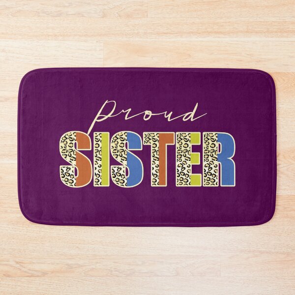 Item preview, Proud Sister Leopard Print Text Retro Family Quote designed and sold by CRHPOD20.