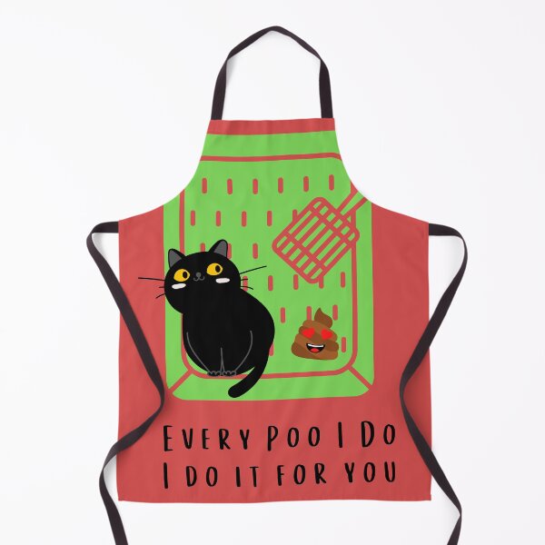 Item preview, Every Poo I do I do it For you, Funny Cat Poop Birthday, Valentines, Love, Willow Days designed and sold by avit1.