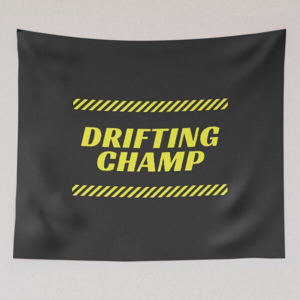 Item preview, Drifting champ designed and sold by Rileks.