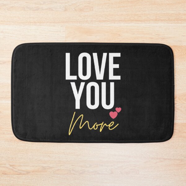 Item preview, Love you more designed and sold by Rileks.