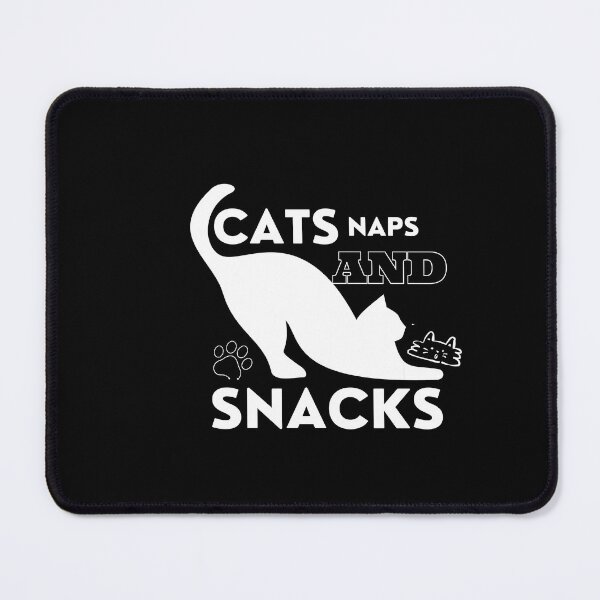 Item preview, Cats Naps And Snacks Cat Owner Kitten Pet Lover designed and sold by FirnandArt.