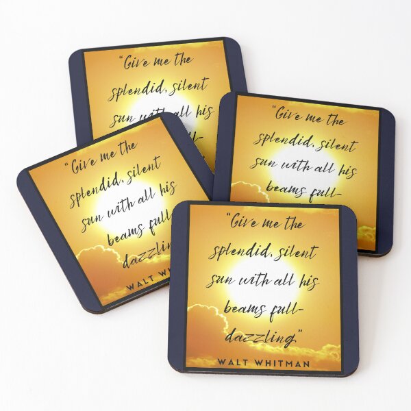 Item preview, Walt Whitman quote: Give me the splendid silent sun with all his beams full-dazzling designed and sold by artbleed.
