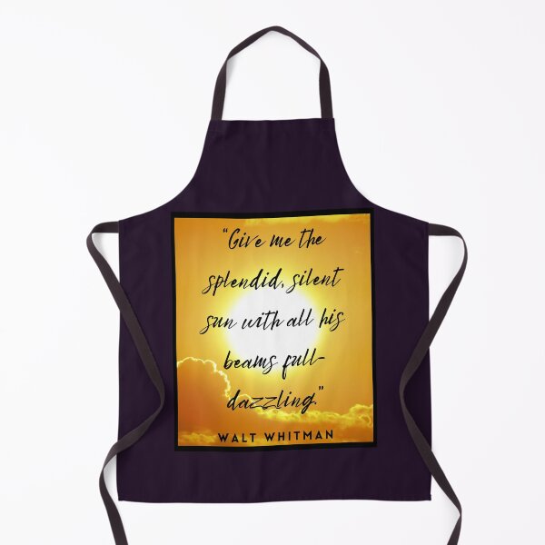 Item preview, Walt Whitman quote: Give me the splendid silent sun with all his beams full-dazzling designed and sold by artbleed.