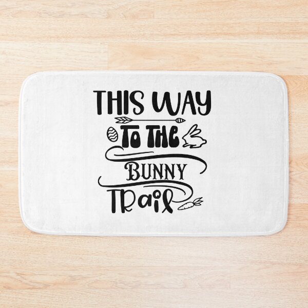 Item preview, This Way to the Bunny Trail I Easter Bunny designed and sold by younghopes.