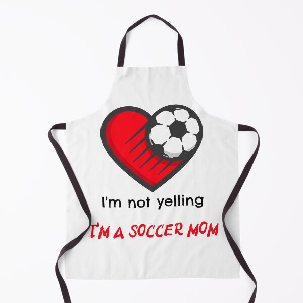 Item preview, I'm not yelling, I'm a soccer mom designed and sold by Designsbyeliane.