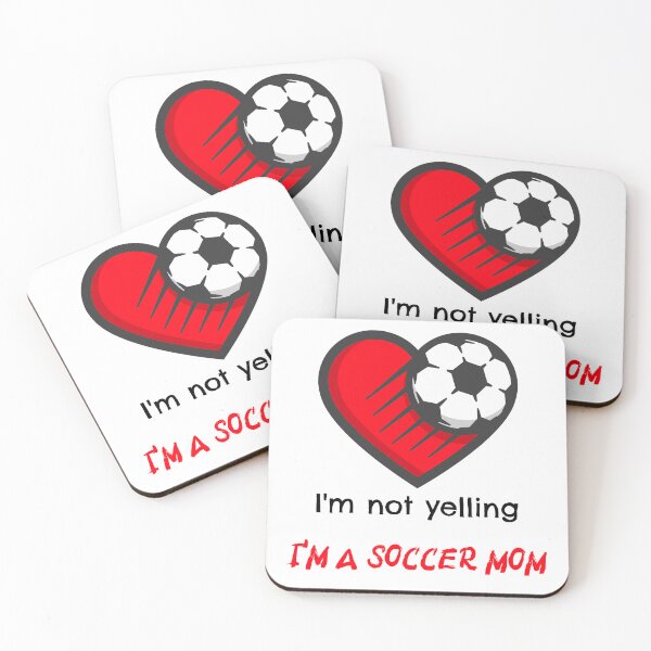 Item preview, I'm not yelling, I'm a soccer mom designed and sold by Designsbyeliane.