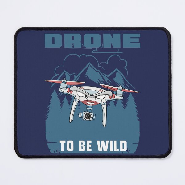 Item preview, Drone to be wild : Drone sky is not the limit designed and sold by ImaginarStore.