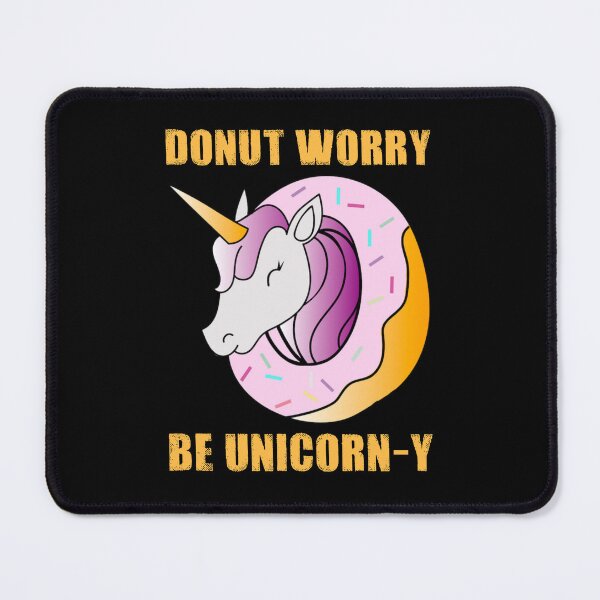 Item preview, Donut worry be unicorn-y designed and sold by SidTastic .