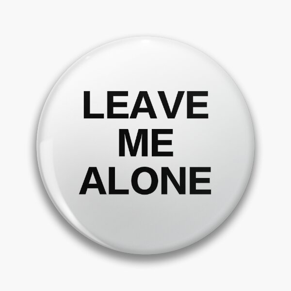 Item preview, Leave Me Alone - The Kid - Love Again - Fortnite designed and sold by revthreadsshop.