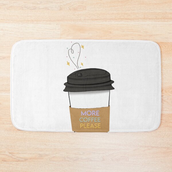 Item preview, More Coffee Please designed and sold by maddydoodlesoup.