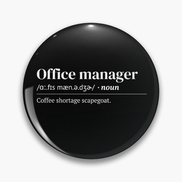 Item preview, Office Manager Urban Dictionary Meaning designed and sold by SpeakSarcasm.