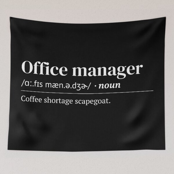 Item preview, Office Manager Urban Dictionary Meaning designed and sold by SpeakSarcasm.
